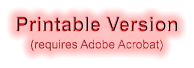 Printable Version(requires Adobe Acrobat)